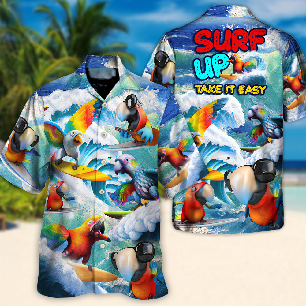 Surfing Funny Parrot Surf Up Take It Easy Lovers Surfing - Hawaiian Shirt