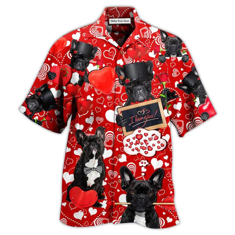 French Bulldog Dogs Love You - Hawaiian Shirt